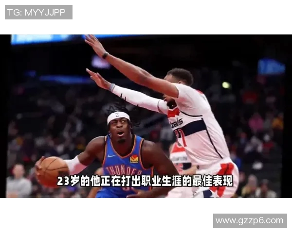 奇才阿夫迪亚跑位技巧解析助力球队进攻效率提升